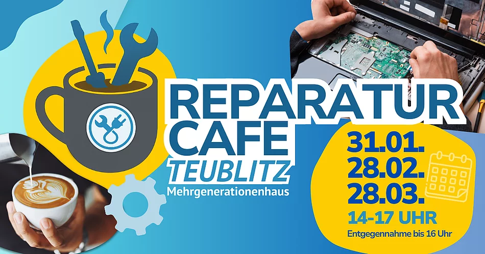 Die Grafik informiert über die Termine des Reparatur-Cafés Teublitz im Mehrgenerationenhaus, bei dem an mehreren Tagen defekte Geräte gemeinsam bei Kaffee repariert werden können.
