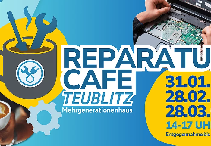 Die Grafik informiert über die Termine des Reparatur-Cafés Teublitz im Mehrgenerationenhaus, bei dem an mehreren Tagen defekte Geräte gemeinsam bei Kaffee repariert werden können.