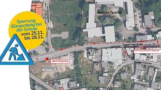 Auf einer Stadtplan-Grafik ist der gesperrte Gehweg vor der Schule samt markierter Umleitungsstrecke für Fußgänger sowie einem großen gelben Hinweis auf die Sperrzeit vom 25.11. bis 28.11. dargestellt.