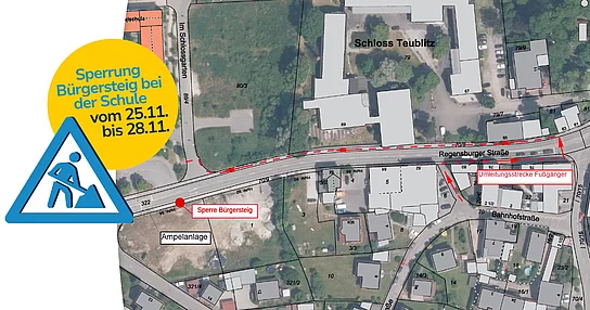 Auf einer Stadtplan-Grafik ist der gesperrte Gehweg vor der Schule samt markierter Umleitungsstrecke für Fußgänger sowie einem großen gelben Hinweis auf die Sperrzeit vom 25.11. bis 28.11. dargestellt.